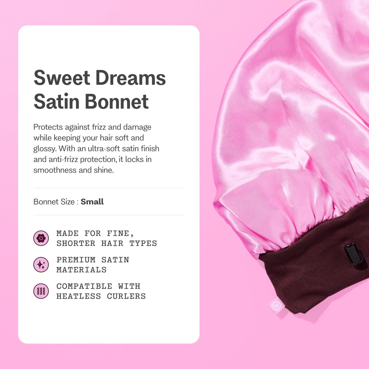 Satin Sleep Bonnet For Shorter Hair - Sweet Dreams