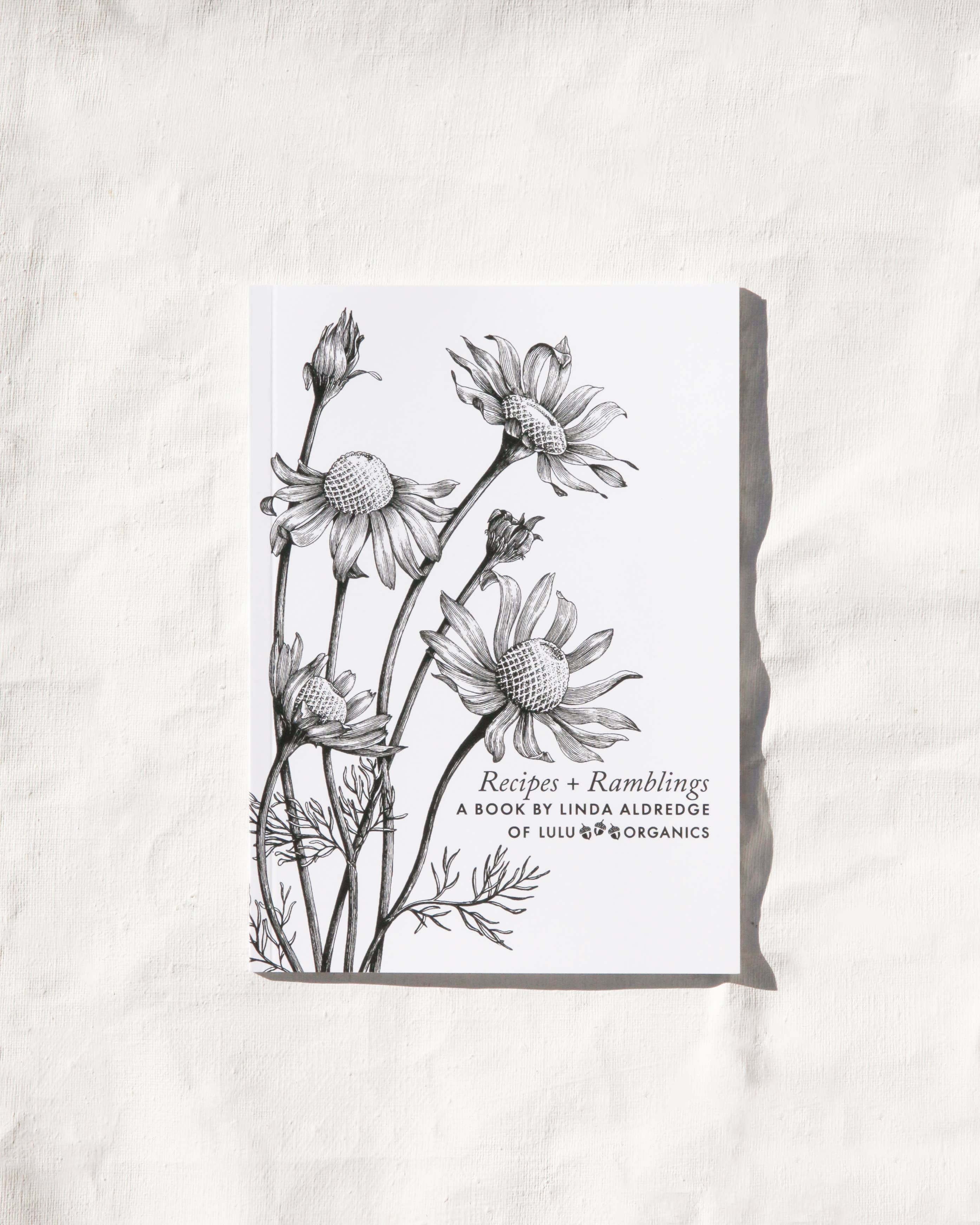 Recipes + Ramblings, a book by Linda Aldredge